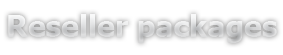 Reseller packages